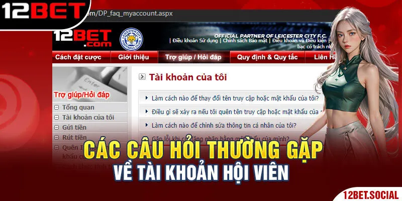 Các câu hỏi thường gặp về tài khoản hội viên cá nhân