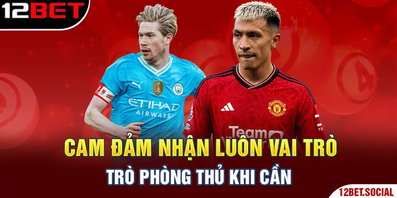 CAM đảm nhận luôn vai trò phòng thủ khi cần